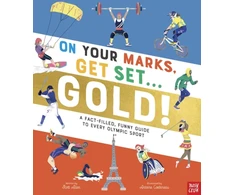 KNYGA Scott Allen On Your Marks, Get Set, Gold!, A Fact-Filled, Funny Guide to Every Olympic Sport