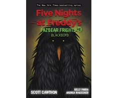 KNYGA Scott Cawthon Blackbird (Five Nights at Freddy's: Fazbear Frights #6)