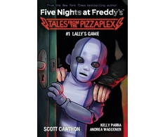 KNYGA Scott Cawthon Lally's Game (Five Nights at Freddy's: Tales from the Pizzaplex #1)
