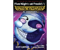 KNYGA Scott Cawthon Somniphobia (Five Nights at Freddy's: Tales from the Pizzaplex #3)