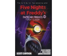 KNYGA Scott Cawthon Step Closer (Five Nights at Freddy's: Fazbear Frights #4)
