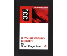 KNYGA Scott Plagenhoef Belle &amp; Sebastian's If You're Feeling Sinister