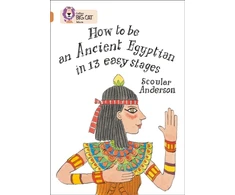 KNYGA Scoular Anderson How to be an Ancient Egyptian, Band 12/Copper