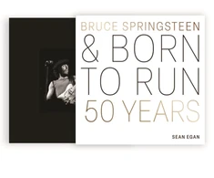 KNYGA Sean Egan Bruce Springsteen and Born to Run, 50 Years