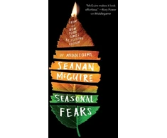 KNYGA Seanan Mcguire Seasonal Fears