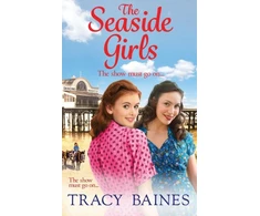 KNYGA Seaside Girls, The start of a wonderful historical saga series from Tracy Baines