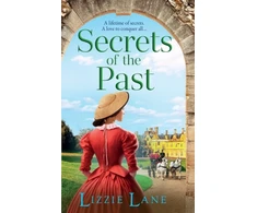 KNYGA Secrets of the Past, A page-turning family saga from bestseller Lizzie Lane