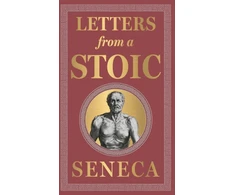 KNYGA Seneca Letters from a Stoic: Deluxe Hardbound Edition