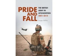KNYGA Sergio Miller Pride and Fall, The British Army in Afghanistan, 2001–2014