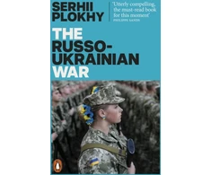 KNYGA Serhii Plokhy Russo-Ukrainian War, From the bestselling author of Chernobyl