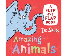KNYGA Seuss Amazing Animals, A Flip-the-Flap Book