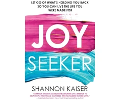 KNYGA Shannon Kaiser Joy Seeker