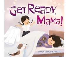 KNYGA Sharon Giltrow Giltrow Sharon Get Ready, Mama!