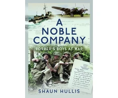 KNYGA Shaun Hullis Noble Company, Bobber's Boys at War