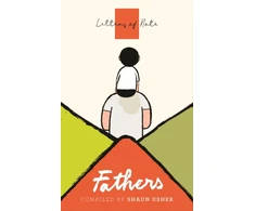 KNYGA Shaun Usher Letters of Note: Fathers