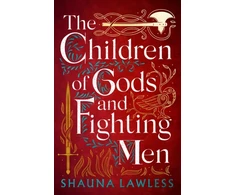 KNYGA Shauna Lawless Children of Gods and Fighting Men