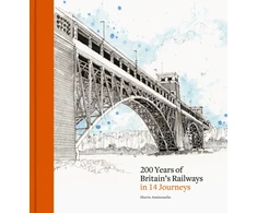 KNYGA Sherin Aminossehe 200 Years of Britain's Railways in 14 Journeys
