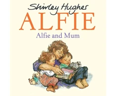 KNYGA Shirley Hughes Alfie and Mum