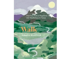 KNYGA Sholto Radford Walk, Find Your Path to Happiness and Mindfulness in Nature