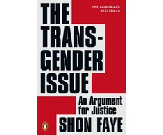 KNYGA Shon Faye Faye Shon The Transgender Issue: An Argument for Justice