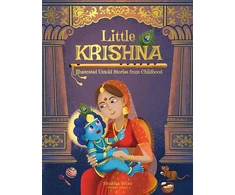 KNYGA Shubha Vilas Vilas Shubha Little Krishna: Illustrated Untold Stories from Childhood