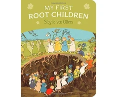 KNYGA Sibylle Von Olfers My First Root Children