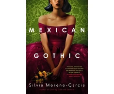 KNYGA Silvia Moreno Garcia Mexican Gothic
