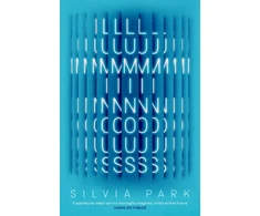 KNYGA Silvia Park Luminous, 'A major new voice in science fiction.' - Guardian