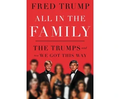 KNYGA Simon All in the Family, The Trumps and How We Got This Way
