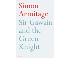 KNYGA Simon Armitage Armitage Simon Sir Gawain and the Žalias Knight