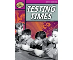 KNYGA Simon Cheshire Rapid Reading: Testing Times (Stage 3, Level 3A)