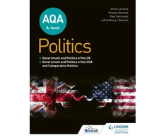 KNYGA Simon Lemieux AQA A-level Politics: Government and Politics of the UK, Government and Politics of the USA and Comparative Politics