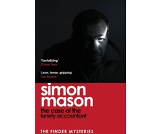KNYGA Simon Mason Case of the Lonely Accountant, the second installment of the sharply-plotted and tense Finder Mysteries
