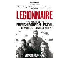 KNYGA Simon Murray Legionnaire