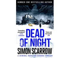 KNYGA Simon Scarrow Dead of Night, The edge-of-your seat Berlin wartime thriller from the master storyteller
