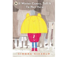 KNYGA Simona Ciraolo If Winter Comes, Tell It I'm Not Here