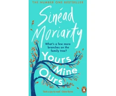 KNYGA Sinead Moriarty Yours, Mine, Ours