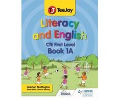 KNYGA Siobhan Skeffington TeeJay Literacy and English CfE First Level Book 1A