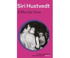 KNYGA Siri Hustvedt Plea For Eros