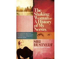 KNYGA Siri Hustvedt Shaking Woman or A History of My Nerves