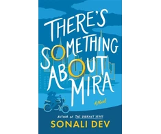KNYGA Sonali Dev There's Something About Mira