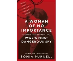 KNYGA Sonia Purnell Woman of No Importance