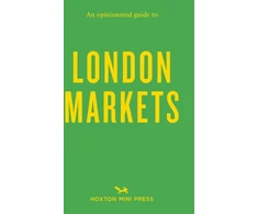 KNYGA Sonya Barber Opinionated Guide to London Markets