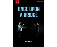 KNYGA Sonya Kelly Once Upon a Bridge