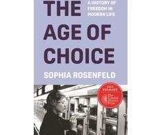 KNYGA Sophia Rosenfeld Age of Choice
