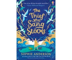KNYGA Sophie Anderson Anderson Sophie Thief Who Sang Storms