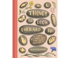 KNYGA Sophie Blackall Things to Look Forward To