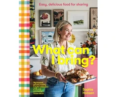 KNYGA Sophie Hansen What Can I Bring?, Easy, delicious food for sharing