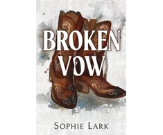 KNYGA Sophie Lark Broken Vow, A Dark Mafia Romance