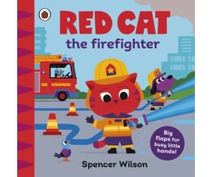 KNYGA Spencer Wilson Raudona Cat the Firefighter, With chunky lift-the-flaps